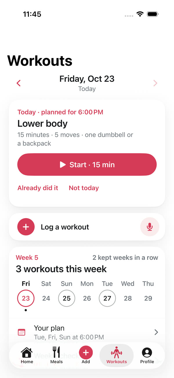 There's Workouts screen: today's 15-minute lower-body session, planned for 6:00 PM, with a Start button, and the week below it: 3 workouts this week, 2 kept weeks in a row.